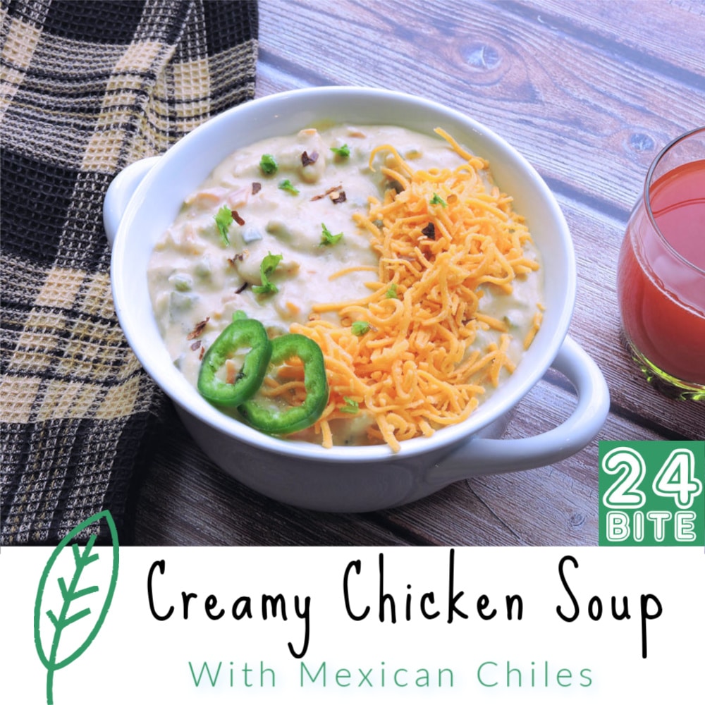 24Bite Recipe: Creamy Chicken Soup with Mexican Green Chiles Recipe by Christian Guzman