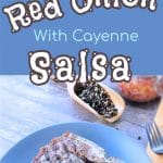 24Bite Recipe: Red Onion Salsa with Chiles Recipe by Christian Guzman