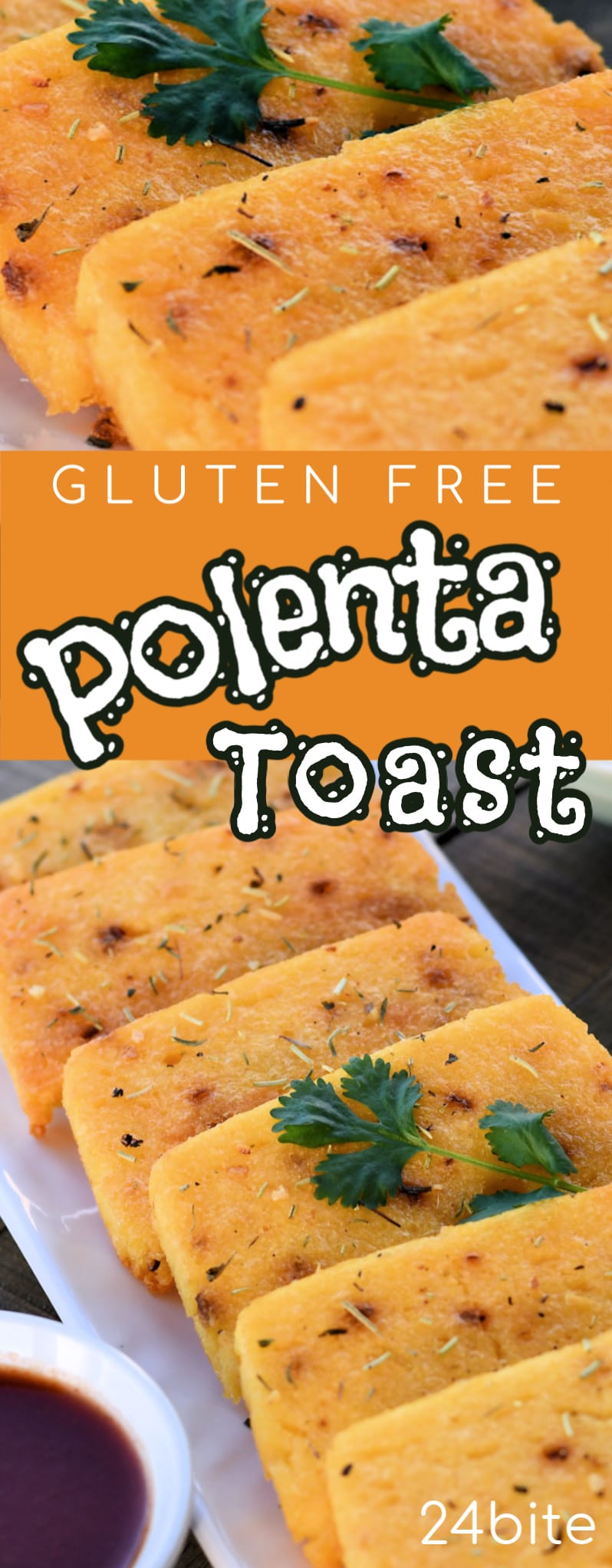Polenta Recipe Gluten Free Toast 24Bite® Recipes