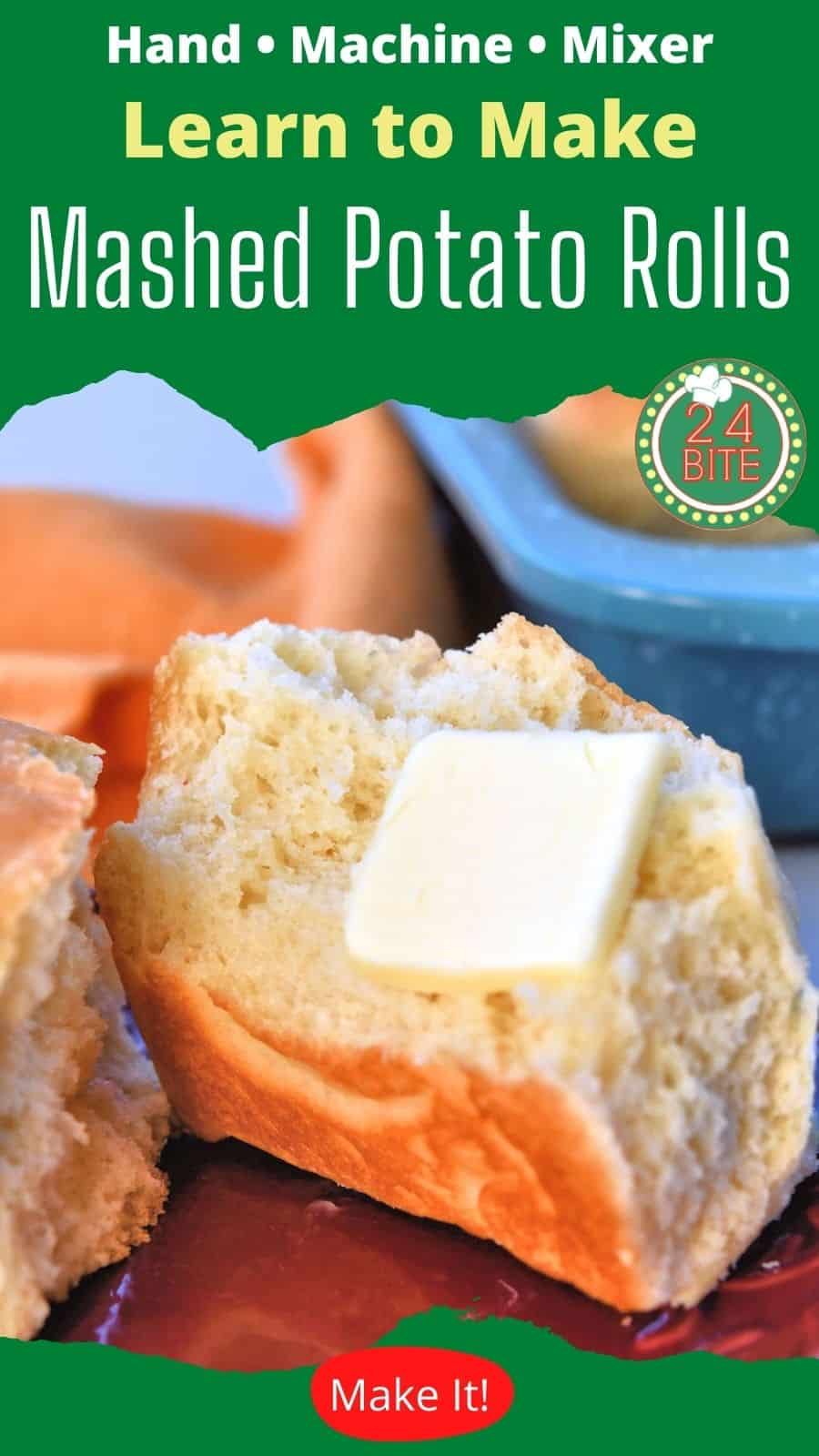 Mashed Potato Rolls by Bread Machine, Hand or Mixer 24Bite® Recipes