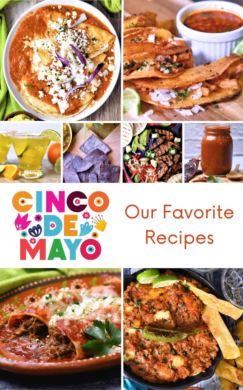 collage of food recipes suggested for cinco de mayo celebrations